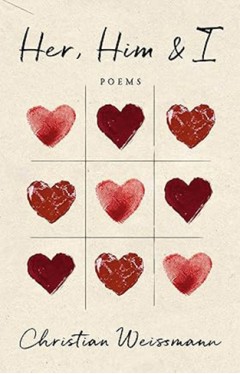 Her, Him &amp; I: Poems